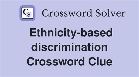 experience discrimination crossword clue|Experience — discrimination